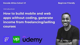 How to build mobile and web apps without coding, generating income from freelancing/selling courses