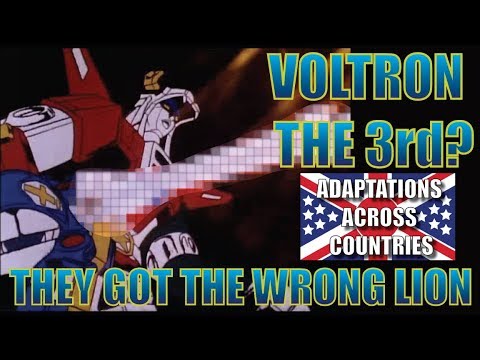 Voltron the 3rd? They got the Wrong lion - Adaptations Across Countries
