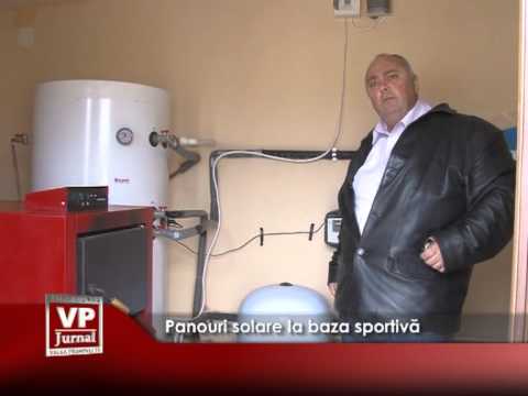 Panouri solare la baza sportivă
