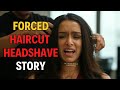 Forced Haircut Headshave Story Of Shraddha