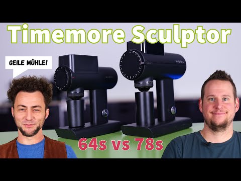 Timemore Sculptor 78s und 64s – neuer Espressomühlen-Maßstab