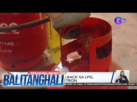 P1/kilo price rollback sa LPG, inanunsyo ng Petron BT