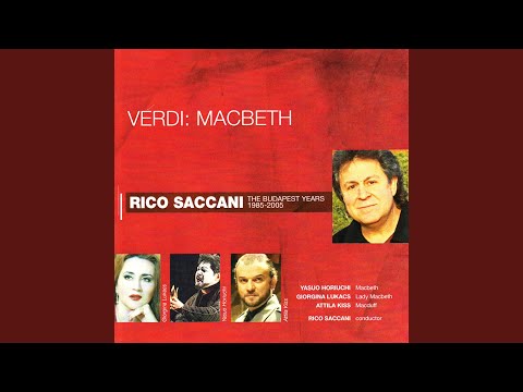 Macbeth: Act IV, "Perfidi! All' Anglo contro me v'unite!... Pietà, rispetto, onore"