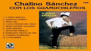 Chalino Sánchez - Jesús Manuel Olasabal