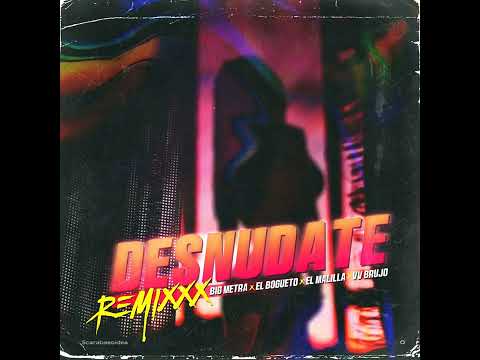 Miniatura de Desnudate (Remix)