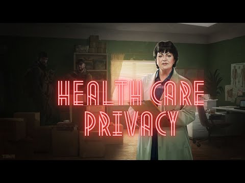 Health Care Privacy Part 3 | Escape From Tarkov