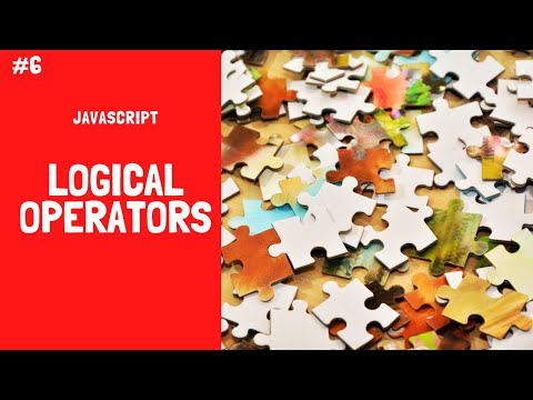 Javascript Tutorial For Beginners 6 Logical Operators Explained