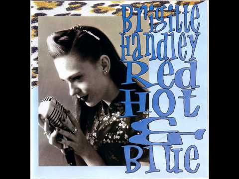 Brigitte Handley - Gonna Back Up Baby