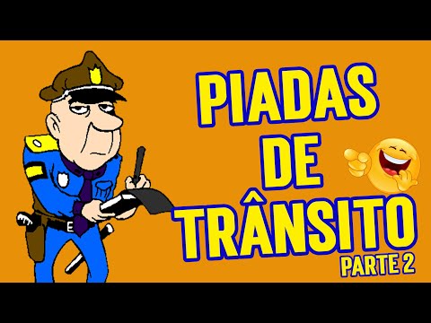 Piadas de Trânsito Ri Muito Piadas Engraçadas PARTE 2