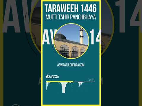 Mufti Tahir Panchbhaya - Aswaat-ul-Qurraa