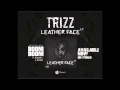 Trizz - G'd Up Ft. G-Macc & Brotha Lynch Hung