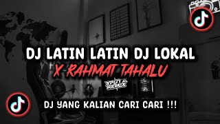 Download lagu DJ LATIN LATIN DJ LOKAL X RAHMAT TAHALU SOUND AswaGMY🕊️ VIRAL TIK TOK TERBARU 2024 !!! mp3