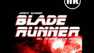 Jeremy Olander Blade Runner Original Mix Video