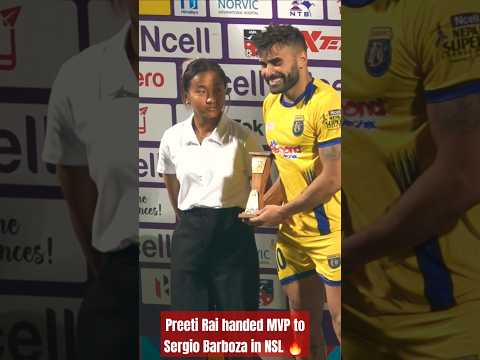Preeti Rai handed MVP to Sergio Barboza in NSL 🔥 #shorts #shortsfeed #foryou #foryourpage #trending