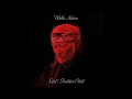 Willie Nelson - Still Not Dead