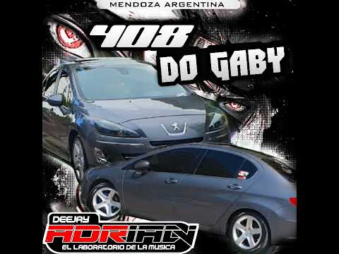CD 408 DO GABY BY DJ ADRIAN