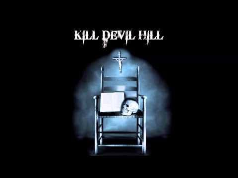 Kill Devil Hill - Mysterious Ways