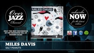 Miles Davis - Salt Peanuts (1948)