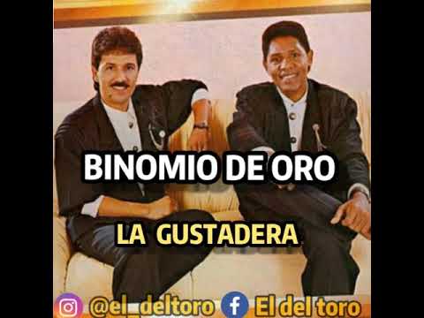 la gustadera  Binomio de oro