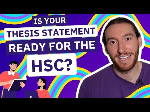 Is Your Thesis Statement Ready for the HSC?
