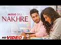 Nakhre HD Video Jassie Gill Desi Routz Latest Punjabi Songs 2023 Speed Records