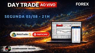 🟢 DAY TRADE AO VIVO 03/08/2026 [ FOREX ] 🟢