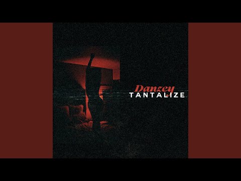 Tantalize