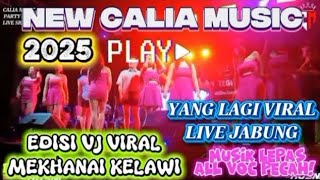 Download lagu ⭕CALIA MUSIC TERBARU 2025💢LIVE JABUNG TEXAS💢MUSIC FULLBASS BERSAMA VJ VIRAL TIKTOK MEKHANAI KELAWI♨️ mp3