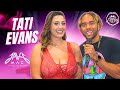 Tati Evans Reveals Her Secret To Amazing Baabs