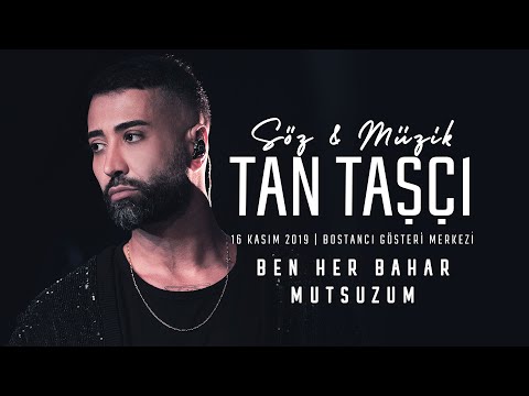 Ben Her Bahar Mutsuzum - Tan