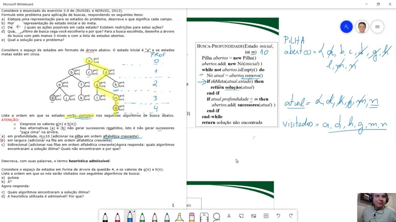 Buscas em Espaço de Estados: Resolução do Exercício 4: Execução de buscas cegas