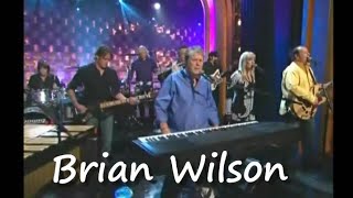 Brian Wilson  - Forever  She&#39;ll Be My Surfer Girl 11-21-08 Conan