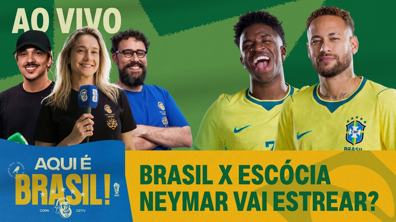AO VIVO: BRASIL X ESCÓCIA, VALE O 1º LUGAR DO GRUPO! SERÁ QUE NEYMAR ENTRA EM CAMPO? | AQUI É BRASIL