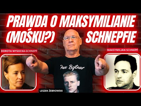 LESZEK ŻEBROWSKI.  PRZYPADEK MAKSYMILIANA SCHNEPFA, CZYLI POLSKA UBECKA WIECZNIE ŻYWA