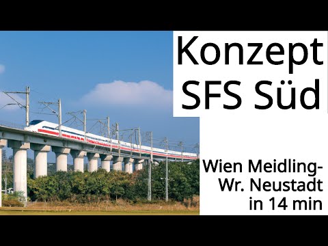 Konzept: SFS Wien Süd | Wien - Wr. Neustadt in 14 min