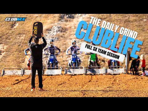 ClubLIFE: The Daily Grind EP 6: Full Team SX Training day w/Chad Reed