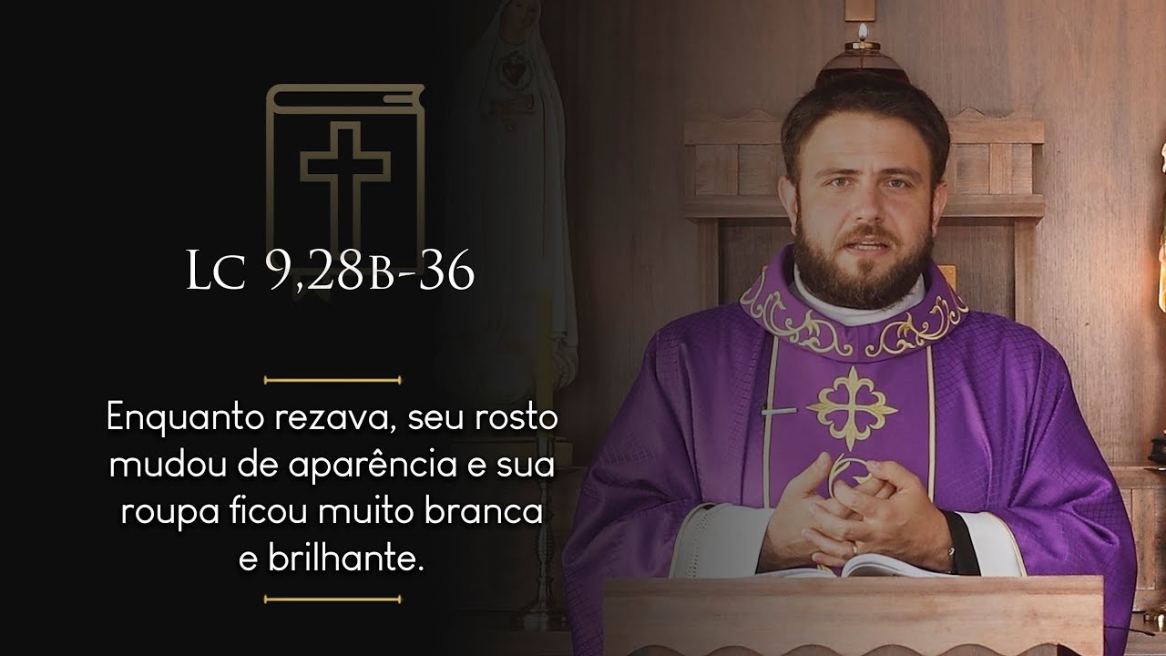 Homilia Diária | 2º Domingo da Quaresma (Lc 9,28b-36)