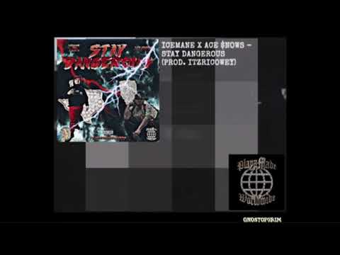 ICEMANE THA KINGPIN X ACE $NOWS - STAY DANGEROUS (PROD. ITZRICOWEY) (Visualizer)
