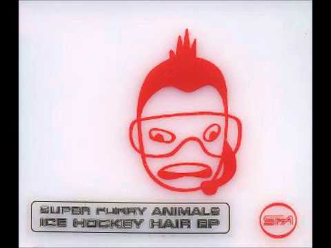 Super Furry Animals - Ice Hockey Hair (full length)