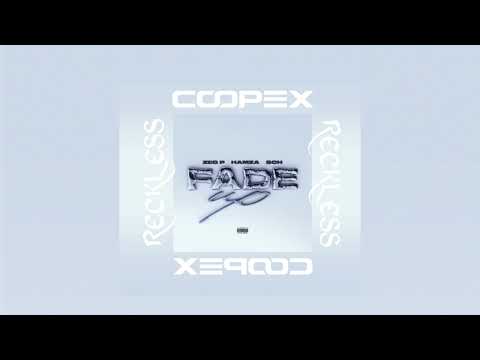 Zeg P, Hamza, SCH - Fade Up (Coopex & Reckless Intro Edit) ** DOWNLOAD LINK EN DESCRIPTION **