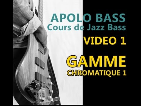 APOLO BASS-Cours Basse Jazz-1-Gamme chromatique. Escala cromática