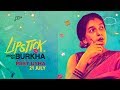 Meet Ushaji Lipstick Under My Burkha In Cinemas 21 July Ratna Pathak Shah