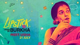 Meet Ushaji  Lipstick Under My Burkha  In cinemas 