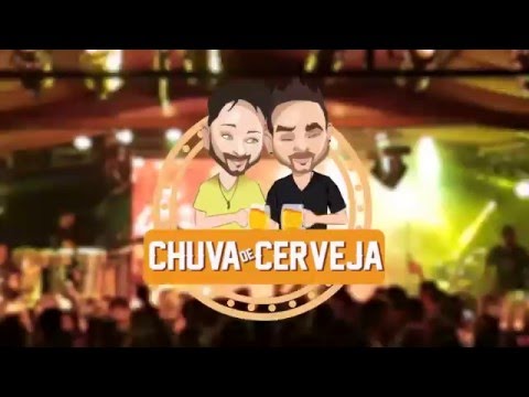 Erick e Léo - Chuva de Cerveja (OFICIAL) Part. Humberto e Ronaldo