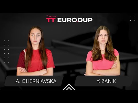 11:15 Alina Cherniavska - Yulianna Zanik 22.05.2025 TT Euro.Cup Women Ukraine Star. TABLE 4