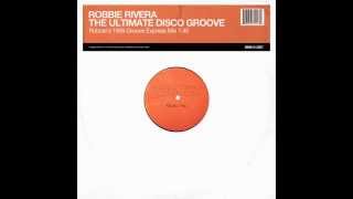Robbie Rivera - The Ultimate Disco Groove (Robbie's 1998 Groove Express) Mix Full Version HD