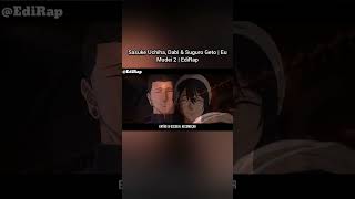 Rap do Sasuke Uchiha, Dabi & Suguru Geto | Eu Mudei 2 | EdiRap #rapgeek #anime #jujutsukaisen