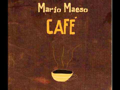 Mario Maeso feat Martin Buscaglia, Mil cosas, CD CAFÉ