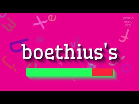 How to say "boethius's"! (High Quality Voices)