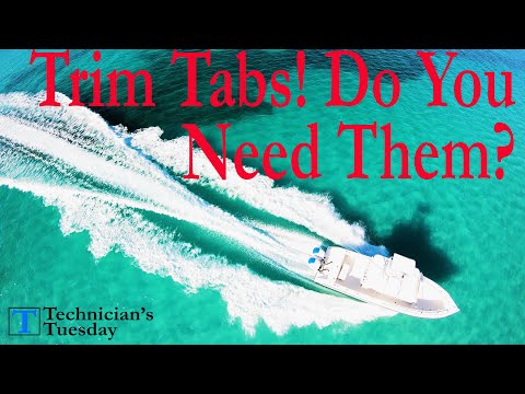 Why Your Boat Needs Trim Tabs!